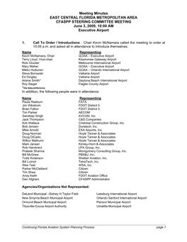 Meeting Minutes EAST CENTRAL FLORIDA METROPOLITAN AREA CFASPP STEERING COMMITTEE MEETING June 3, 2009, 10:00 AM Executive Airport