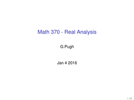 Math 370 - Real Analysis
