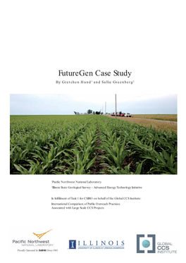 Futuregen Case Study by Gretchen Hund1 and Sallie Greenberg2