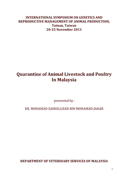 Quarantine of Animal Livestock and Poultry in Malaysia