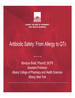 Antibiotic Safety: from Allergy to Qtc