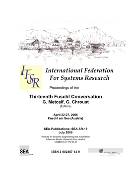 Proceedings of the Fuschl Conversation 2006