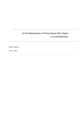 On the Regularization of Phase-Space Path Integral in Curved Manifolds