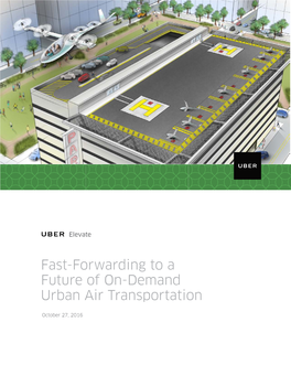 Fast-Forwarding to a Future of On-Demand Urban Air Transportation