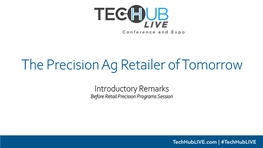 The Precision Ag Retailer of Tomorrow