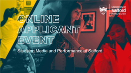 Studying Media and Performance at Salford