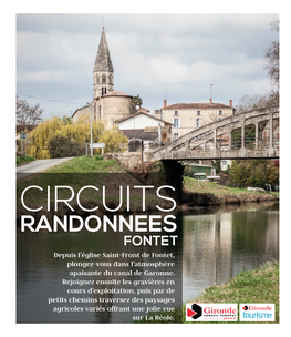 RANDONNEES FONTET Depuis L’Église Saint-Front De Fontet, Plongez-Vous Dans L’Atmosphère Apaisante Du Canal De Garonne