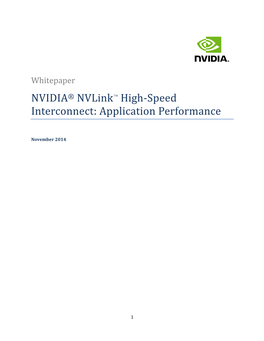 NVIDIA® Nvlinktm High-Speed Interconnect: Application Performance