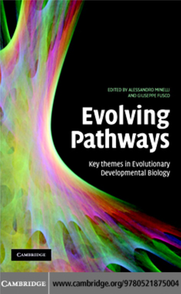 Evolving Pathways Key Themes in Evolutionary Developmental Biology