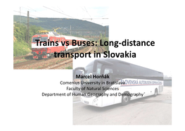 Long-Distance Transport in Slovakia