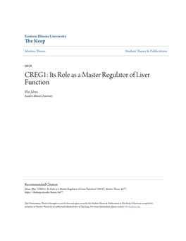 CREG1: Its Role As a Master Regulator of Liver Function Iffat Jahan Eastern Illinois University