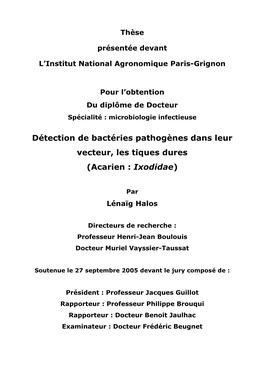 Détection De Bactéries Pathogènes Dans Leur Vecteur, Les Tiques Dures (Acarien : Ixodidae )