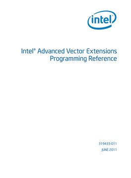 Intel(R) Advanced Vector Extensions Programming Reference