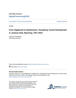 Visualizing Tourist Development in Jackson Hole, Wyoming, 1967-2002