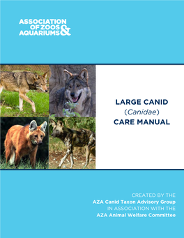 LARGE CANID (Canidae) CARE MANUAL