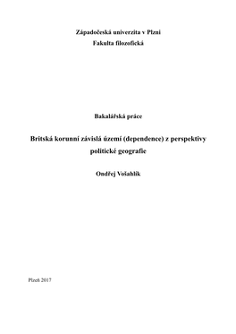 Britská Korunní Závislá Území (Dependence) Z Perspektivy Politické Geografie