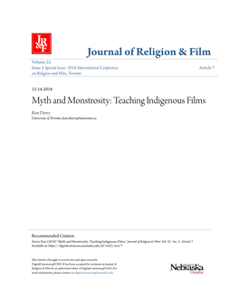 Myth and Monstrosity: Teaching Indigenous Films Ken Derry University of Toronto, Ken.Derry@Utoronto.Ca