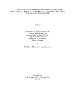 Long-Term Total Suspended Sediment Yield of Coastal Louisiana Rivers with Spatiotemporal Analysis of the Atchafalaya River Basin and Delta Complex