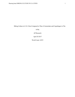 Biking Culture in U.S. Cities Compared to That of Amsterdam and Copenhagen in the 1970S AP Research April 20 2017 Word Count: 4