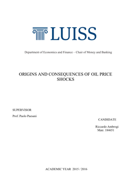 Origins and Consequences of Oil Price Shocks