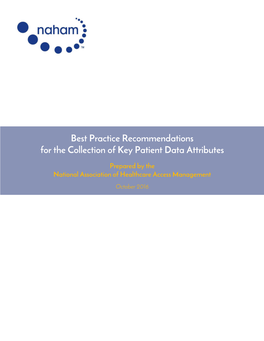 Best Practice Recommendations for the Collection of Key Patient Data Attributes