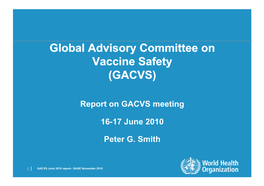 Global Advisory Committee on Vaccine Safety (GACVS)