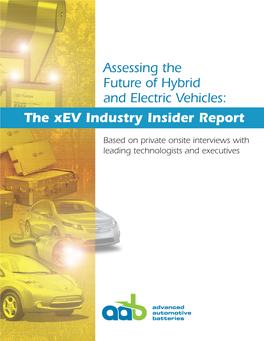 Assessing the Future of Hybrid and Electric Vehicles: the Xev Industry Insider Report