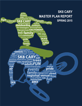 Sk8 Cary Master Plan Report Spring 2015