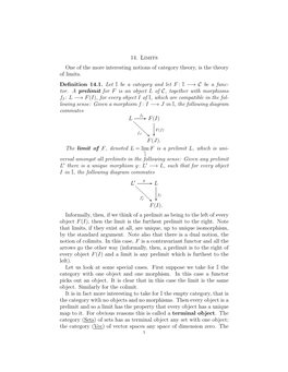 14. Limits One of the More Interesting Notions of Category Theory, Is the Theory of Limits