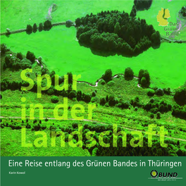 Eine Reise Entlang Des Grünen Bandes in Thüringen