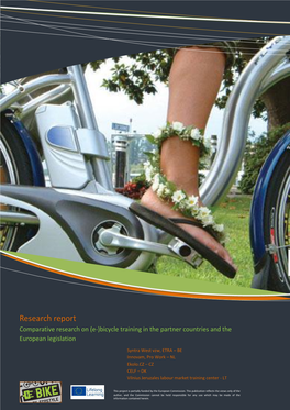 Research Report Comparative Research on (E-)Bicycle Training in the Partner Countries and the European Legislation