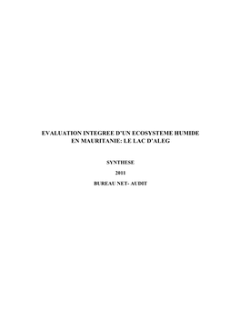 Evaluation Integree D'un Ecosysteme Humide En Mauritanie: Le Lac D'aleg