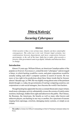 Dhiraj Kukreja* Securing Cyberspace