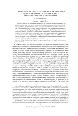 CLASS, GENDER, and SUBSTRATE ERASURE in SOCIOLINGUISTIC CHANGE: a SOCIOPHONETIC STUDY of SCHWA in DERACIALIZING SOUTH AFRICAN ENGLISH Rajend Mesthrie