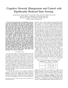 Cognitive Network Management and Control with Significantly Reduced