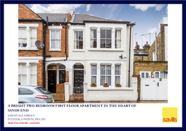 A BRIGHT TWO BEDROOM FIRST FLOOR APARTMENT in the HEART of SANDS END EDENVALE STREET FULHAM, LONDON, SW6 2SE Guide Price £750,000 - Leasehold