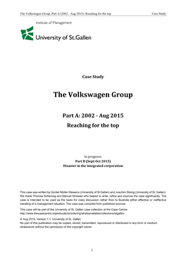 The Volkswagen Group, Part a (2002 - Aug 2015): Reaching for the Top Case Study