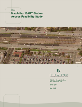 Macarthur BART Station Access Feasibility Study