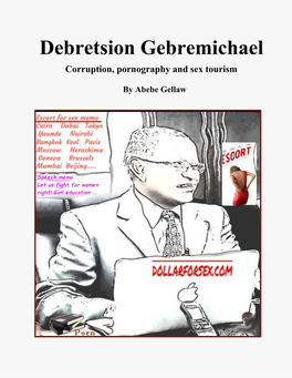 Debretsion Gebremichael Corruption, Pornography and Sex Tourism