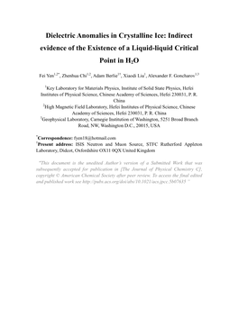 Dielectric Anomalies in Crystalline Ice: Indirect Evidence of the Existence of a Liquid-Liquid Critical