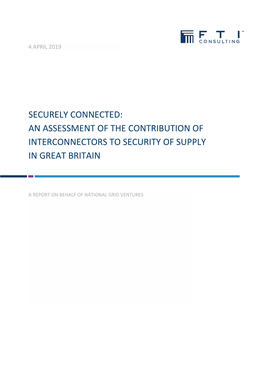 Securely Connected: an Assessment of the Contribution of Interconnectors to Security of Supply in Great Britain
