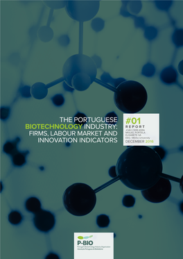 The Portuguese Biotechnology Industry: Firms, Labour Market and Innovation Indicators