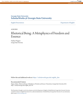 Rhetorical Being: a Metaphysics of Freedom and Essence Nathan Wagner Georgia State University
