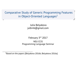 Comparative Study of Generic Programming Features in Object-Oriented Languages1