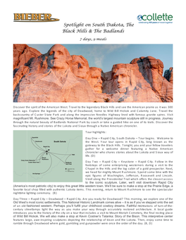 Spotlight on South Dakota, the Black Hills & the Badlands