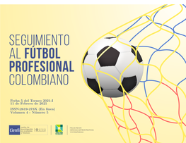 Seguimiento Al Fútbol Profesional Colombiano