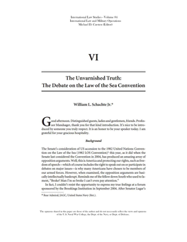 The Unvarnished Truth: the Debate on the Law of the Sea Convention