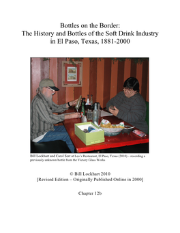 Bottles on the Border: the History and Bottles of the Soft Drink Industry in El Paso, Texas, 1881-2000