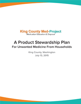 A Product Stewardship Plan for Unwanted Medicine from Households