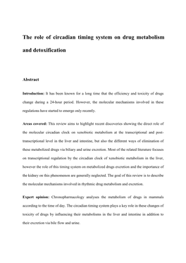The Role of Circadian Timing System on Drug Metabolism and Detoxification